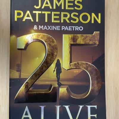James Patterson and Maxine Paetro, Alive 