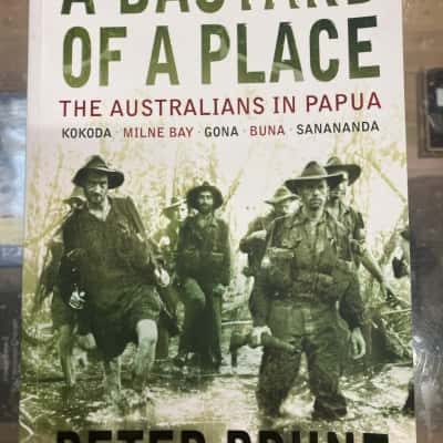 A bastard of a place: The Australians in Papua