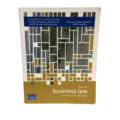 Business Law 3rd Edition by Andy Gibson, Douglas Fraser