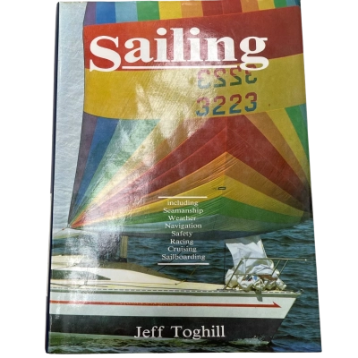 Sailing by Jeff Toghill hardcover book 1983
