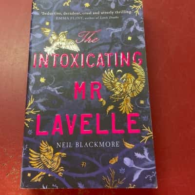 The Intoxicating Mr Lavelle, Neil Blackmore 