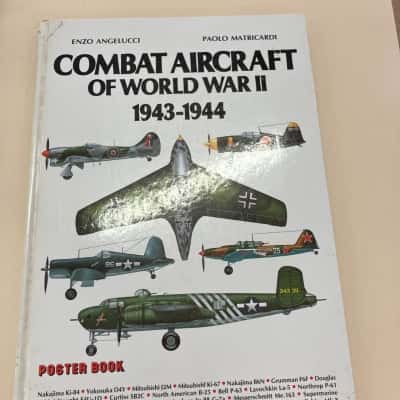 Combat Aircraft of World War II 1943-1944