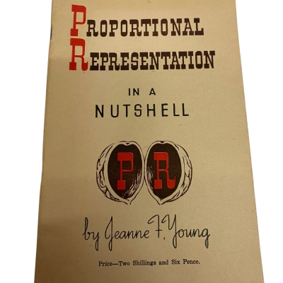 “Proportional Representation in a Nutshell” by Jeanne F. Young, early 20th centry
