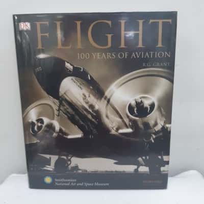 Flight 100 Years Of Aviation By R. G. Grant