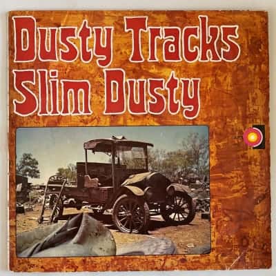 Slim Dusty - Dusty Tracks Vintage 12” Vinyl Lp.