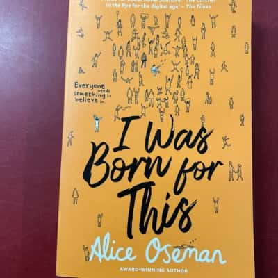 I was born for this, Alice Oseman 