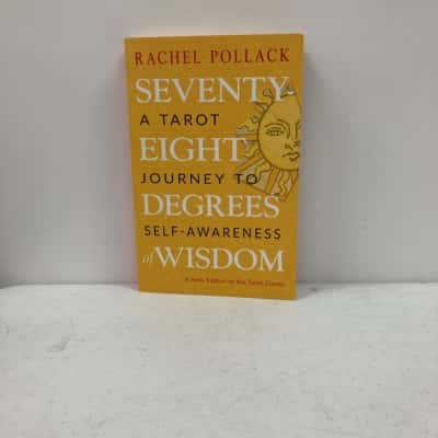 Seventy Eight Degrees Of Wisdom 