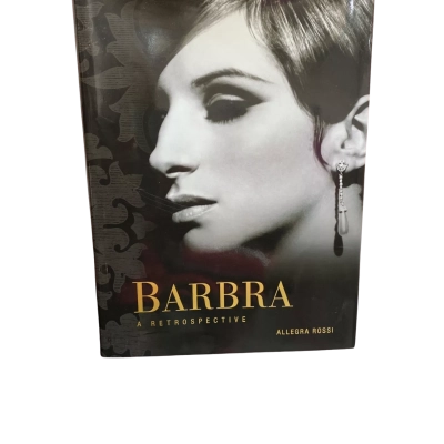 BARBRA a Retrospective- Table Book by Allegra  Rossi 