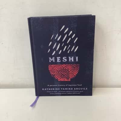 Meshi: A Personal History of Japanese Food hardcover book