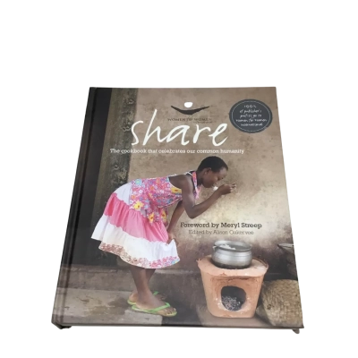 Share: The Cookbook That Celebrates Our Common Humanity Hardcover
