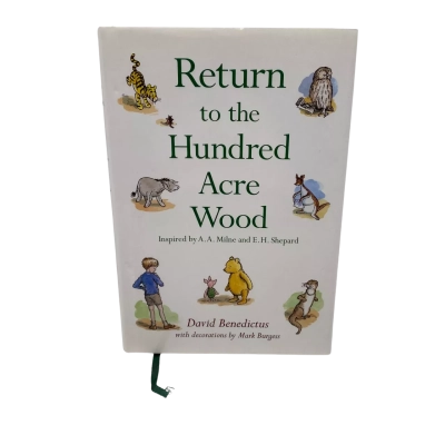 Return to the Hundred Acre Wood by David Benedictus