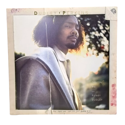 12" Single 33 ⅓ RPM - Dudley Perkins – Funky Dudley / Testin' Me Released 2006 - Hip Hop - Very Good Overall Condition. Note That The Front Cover Is Designed To Look "Stressed" - It's Actually Near Perfect."