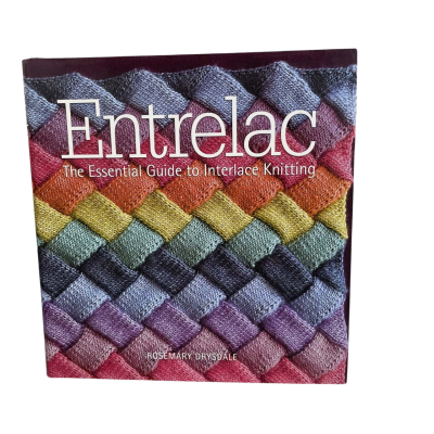 Entrelac - The Essential Guide to Interlace Knitting 
