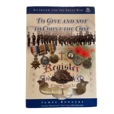 To Give And Not Count The Cost by James Rogers Hardback