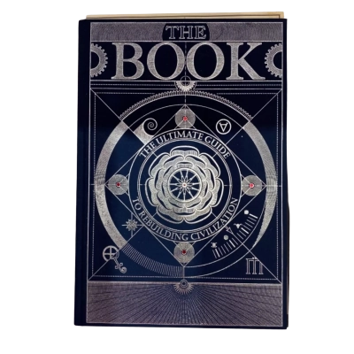 The Book The Ultimate Guide to Rebuilding Civilisation