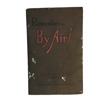 QANTAS Dossier of QANTAS Historical Documents 