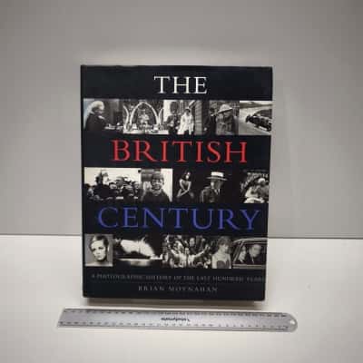 The British Century Photographic History Last Hundred Years Brian Moynahan Hardcover