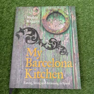 My Barcelona Kitchen by Sophie Ruggles