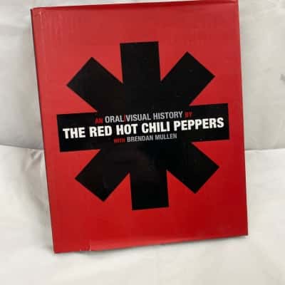 An Oral / Visual History By the Red Hot Chili Peppers with Brendan Mullen