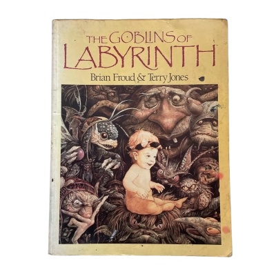 The Hoblins Of Labyrinth by Brian Froud & Terry Jones Soft Cover UK 1986 First Edition