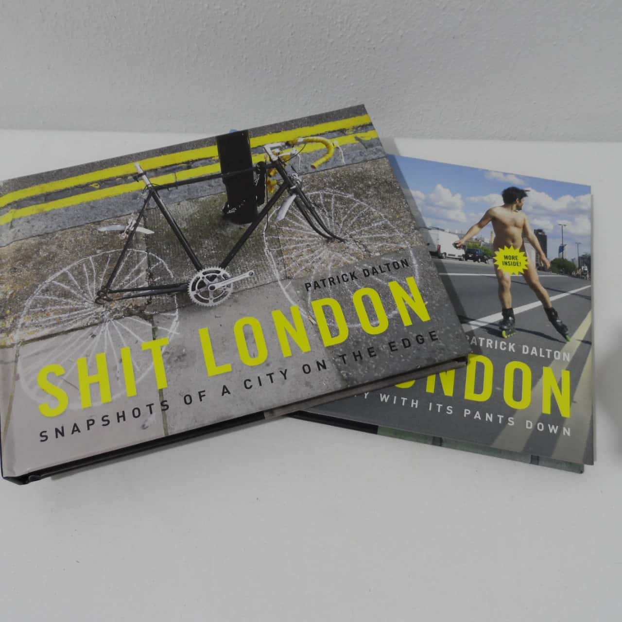 2 Books. Rude London/Shit London by Patrick Dalton