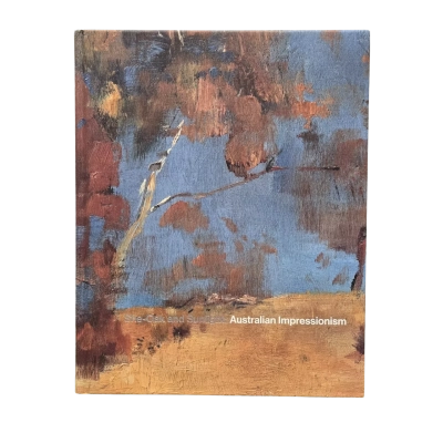 She-Oak & Sunlight: Australian Impressionism 