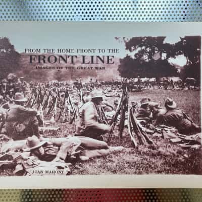 From The Home Front To The Front Line by Juan Mahony