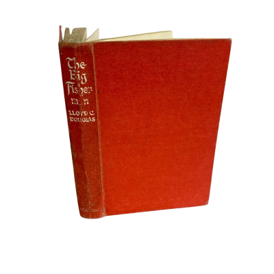 The Big Fisherman by Lloyd C. Douglas - Book