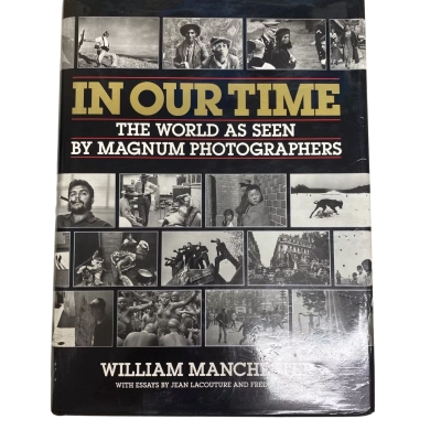 In Our Time - William Manchester