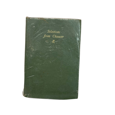 Selections From Chaucer - The Prologue & Three Tales - 1948