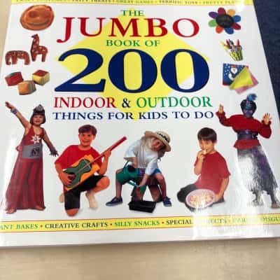 The jumbo book of 200 indoor & outdoor things for kids to do