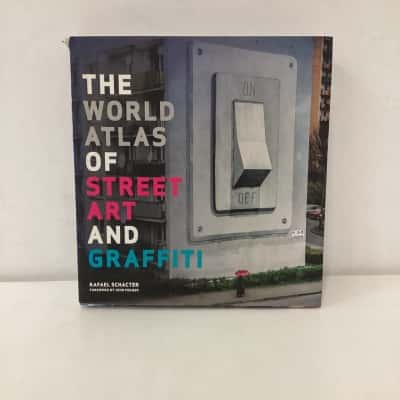 The World Atlas of Street Art & Graffiti book
