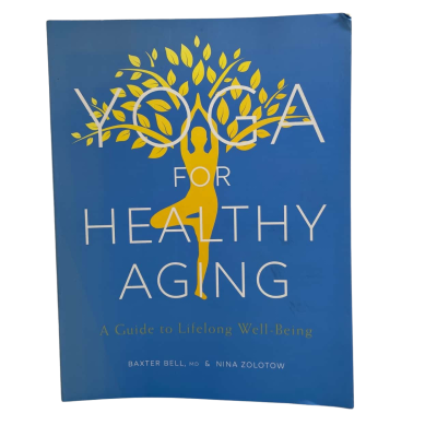 Yoga for Healthy Aging book