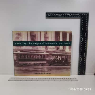 A New City Photographs Melbourne's Land Boom Book