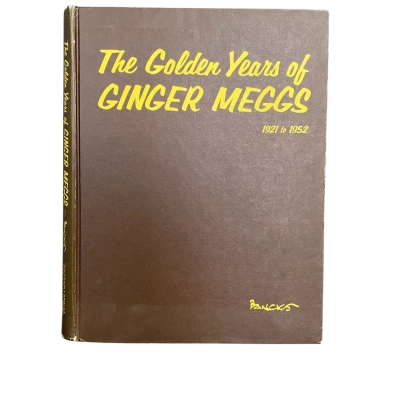 The Golden Years of Ginger Meggs 1921 to 1952 Vintage Hardcover