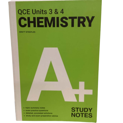A+ Chemistry QCE Units 3 & 4 Study Notes (Paperback) Brett Steeples