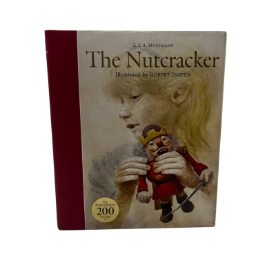 The Nutcracker Illustrated by Robert Ingpen