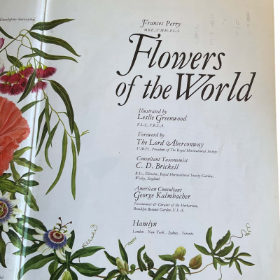Flowers of the World by Frances Perry and Leslie Greenwood 1972