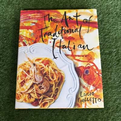The Art of Traditional Italian by Lucio Galletto