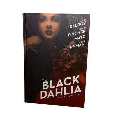 The black dahlia - a graphic crime novel 