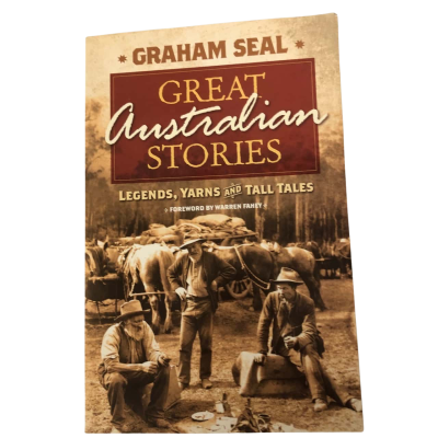 Great Australian Stories - Graham Seal