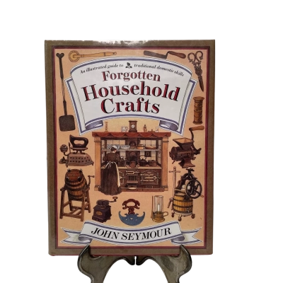 Forgotten house sold crafts by John Seymour hardcover book
