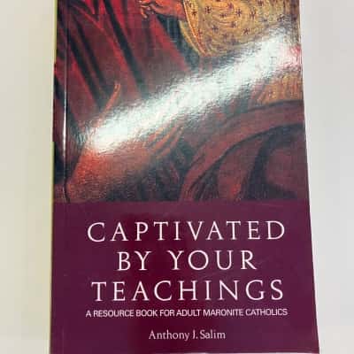 Captivated by your Teachings by Anthony J. Salim