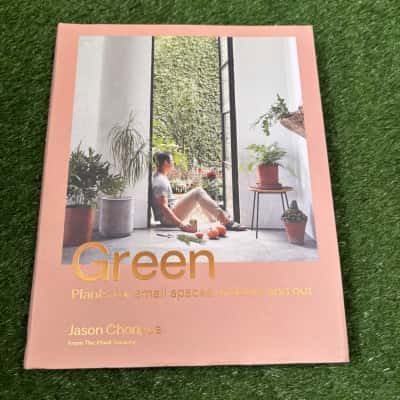 Green: Plants for small spaces, indoors and out
