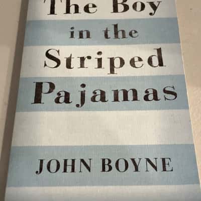 The boy in the striped pyjamas- John Boyne