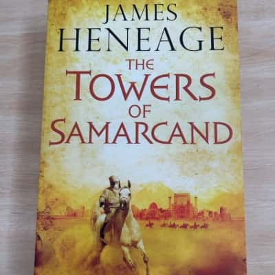 The Towers of Samarcand, James Heneage 