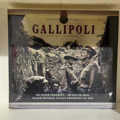 Gallipoli: 100 Years: Centenary Edition