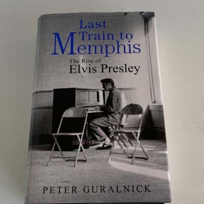 Last Train to Memphis - The Rise of Elvis Presley (1st UK Edition, Hardcover)