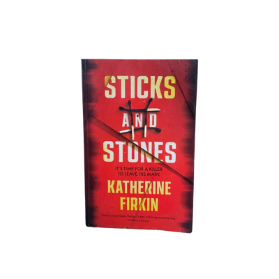 Sticks and Stones by Katherine Firkin (book)
