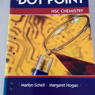 Dot point HSC chemistry - Marilyn Schell - Margaret Hogan